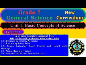 Grade 7 General Science Unit 1 – Lecture 3 | Lab Equipment, Safety Rules & Symbols | 7ተኛ ክፍል በአማርኛ