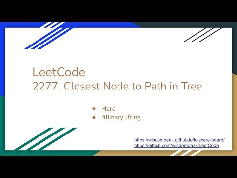 【每日一题】LeetCode 2277. Closest Node to Path in Tree