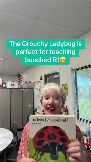 The Grouchy Ladybug for Teaching Bunched R