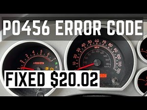2007 Toyota Tundra ERROR CODE P0456 (Very Small Leak) Detected