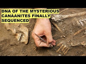 The Mystery of the Biblical Canaanites Finally Solved by Ancient DNA