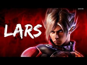 Tekken 6 [ Lars Alexandersson ] - Arcade Battle -