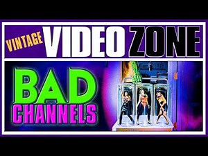 Videozone | Bad Channels | Science Fiction | Paul Hip | Martha Quinn | Ted Nicolaou
