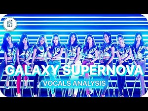 Girls' Generation (少女時代) ~ Galaxy Supernova ~ Vocals Visualization (Hidden, Chorus Leads & Ad-Libs)