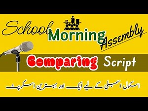 School Morning Assembly Anchoring Script || School Assembly Comparing || Morning Assembly Anchoring