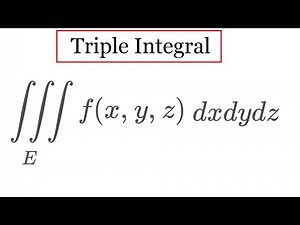 Triple Integrals