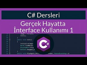 C# Dersleri 43: Gerçek Hayatta İnterface Kullanımı
