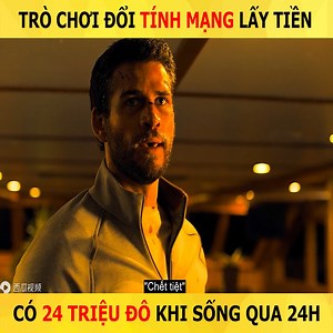 1.5M views · 39K reactions | Review Phim: Tài Khoản Nổ Ngay 24,5 Triệu Đô Nếu Sống Sót Trong Vòng 24h - Trò Chơi Con Gián =)) | Jacker Review | Facebook