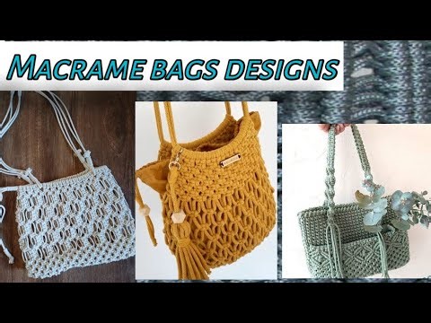 Macrame bag designs ideas