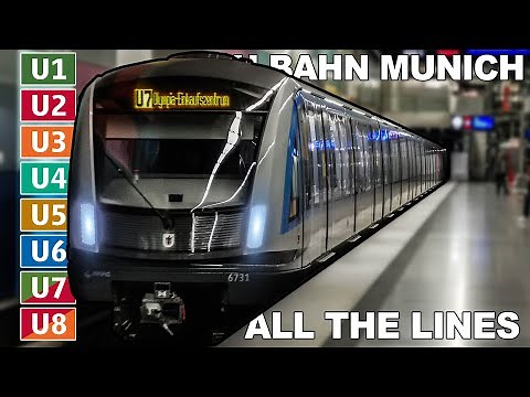 🇩🇪 All the Lines - Munich U-Bahn / Munich Metro - U-Bahn München - Alle Linien (2022) (4K)