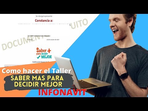TALLER INFONAVIT 2022 ¿COMO HACERLO?