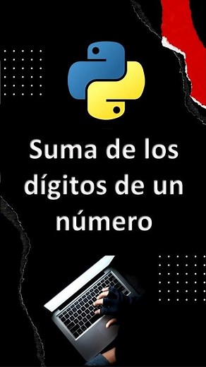 Calcular la suma de los dígitos de un número en Python