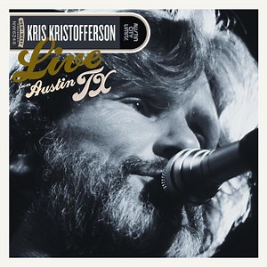 Kris Kristofferson - Live From Austin TX