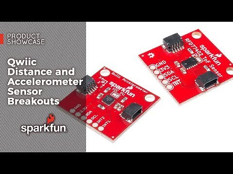 Product Showcase: Qwiic Distance and Accelerometer Sensor Breakout