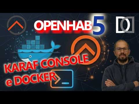 OPENHAB in PILLOLE: 61. DOCKER e la CONSOLE - Accesso facile anche senza il comando openhab-cli