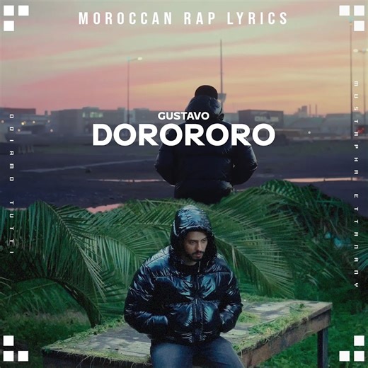 Gustavo - Dorororo /10 ? | Moroccan Rap Lyrics