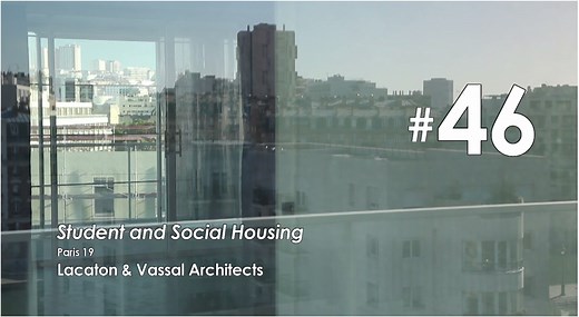 Video: Ourcq Jaures Student & Social Housing / Lacaton & Vassal Architectes