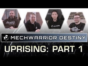 Uprising: Part 1 | MechWarrior Destiny RPG
