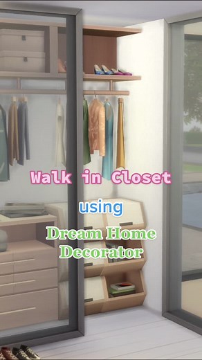 Creating a Stylish Walk-in Closet in Sims 4: Tips and Tricks