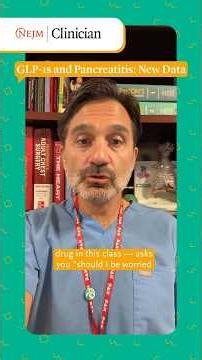 GLP-1s and Pancreatitis: New Data