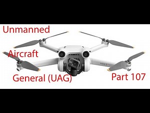 Need to know prior to taking the Unmanned Aircraft General (UAG) Exam