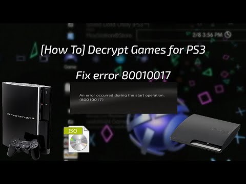 [How To] Decrypt Games for PS3 | Fix error 80010017, CFW & HEN