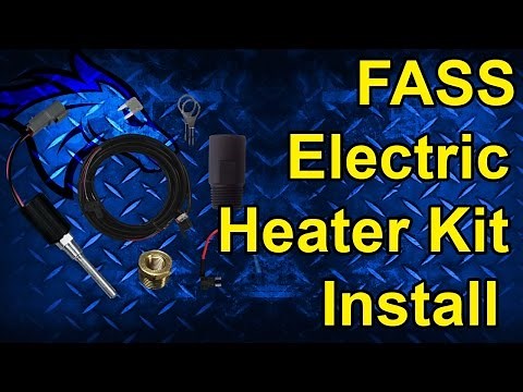 FASS Electric Fuel Heater Kit Install: Perfect for Cold Weather