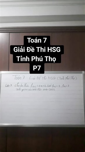 Toán 7 Giải Đề Thi HSG Tỉnh Phú Thọ p7 #tuhoctoan #toanhoc #hoctoankhongkho #hocsinhgioi #yeutoan