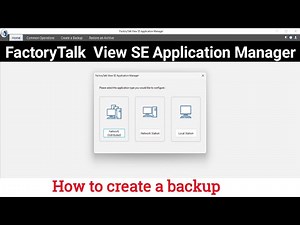 How to Create a Backup || FactoryTalk View SE Application Manager