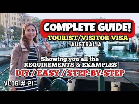 HOW TO APPLY FOR AUSTRALIA TOURIST VISITOR VISA SUBCLASS 600 | ALL REQUIREMENTS with EXAMPLES
