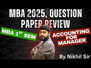 Accounting for Manager | Exam Paper Review | DAVV MBA | MBA 1st Semester | DAVV Exam | Nikhil Sir |