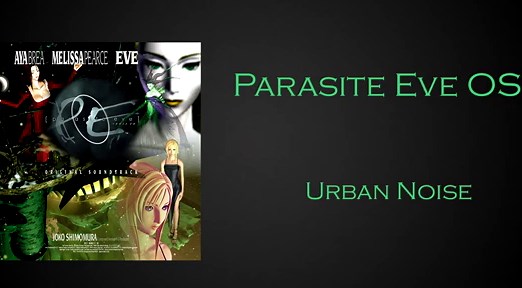 Parasite Eve OST - Urban Noise