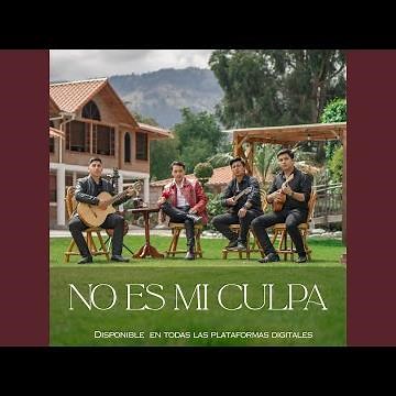 No Es Mi Culpa