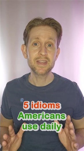 American Idioms You’ll Hear Every Day 🇺🇸 #englishidiom #americanenglish #learnenglish #spokenenglish