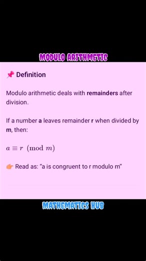 Modulo arithmetic #viralreels #viral #maths #simplify | Mathematics Hub