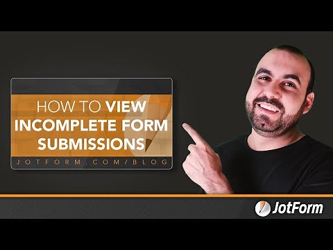 How to view incomplete form submissions