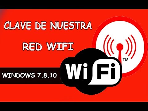 COMO SABER LA CLAVE DE NUESTRA RED WIFI [WINDOWS 7,8,10]