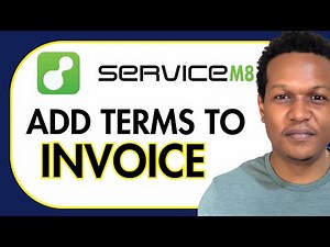HOW TO ADD TERMS TO INVOICE TEMPLATE ON SERVICEM8