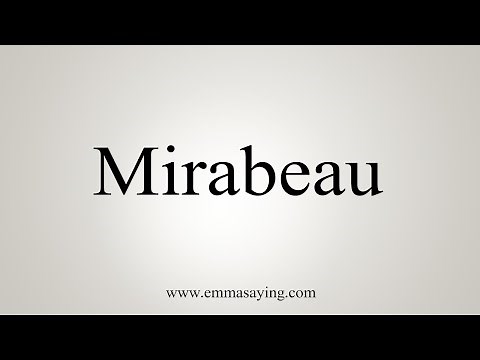 How To Say Mirabeau