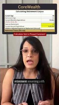 Part - 1 | Calculate Your Retirement Corpus