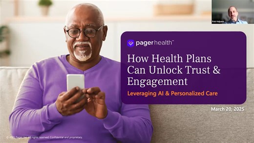 Webinar: How Health Plans Can Unlock Trust & Engagement Leveraging AI & Personalized Care