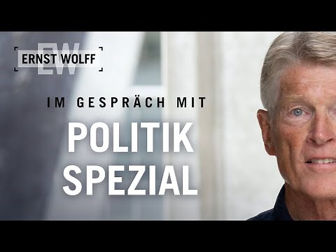 Man muss sich seine Auszeit suchen - Ernst Wolff im Gespräch mit POLITIK SPEZIAL