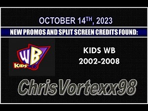 New Promos and Split Screen Credits Foundings: 10-13-2023: Kids WB 2002-2008