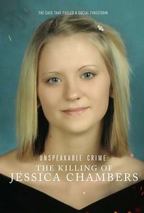 Unspeakable Crime: The Killing of Jessica Chambers (2018) - TV Show