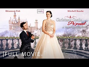 A Royal in Paradise 2: A Christmas Castle Proposal | Full Christmas Romance Movie