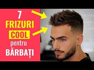 7 Frizuri Cool pentru Barbati | Tunsori Baieti 2018 | Par Barbati