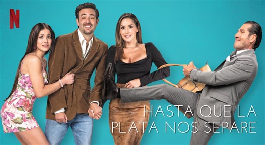 10 cosas que no sabías de “Hasta que la plata nos separe”, la serie que es furor en Netflix [VIDEO]