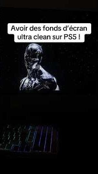 Voici comment avoir des fonds d’écran ultra clean sur sa ps5 #gaming #astuce #ps5