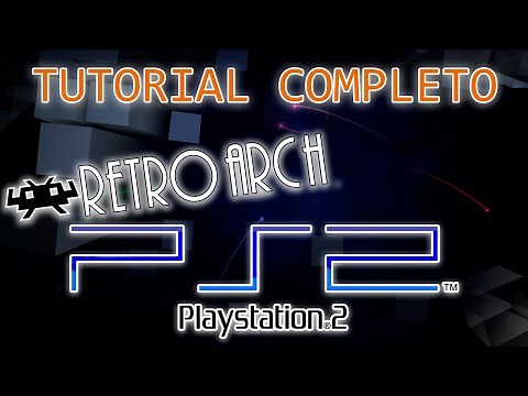 Retroarch - PS2 de forma simples e fácil - Tutorial completo
