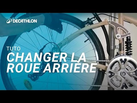 TUTO - Comment changer la roue arrière de son vélo ? 🚲 I Decathlon